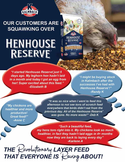 Kalmbach Henhouse Reserve 17% Layer Feed 30 lbs